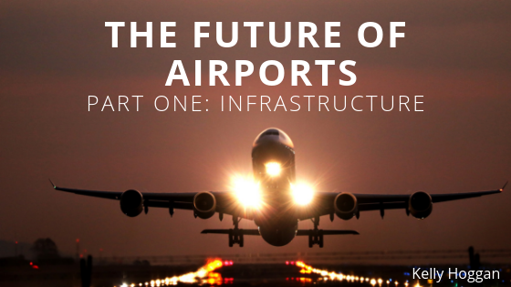 The Future Of Airports
